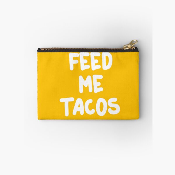 Item preview, Feed Me Tacos for Taco Eaters T-shirts & Hoodies  designed and sold by allsortsmarket.
