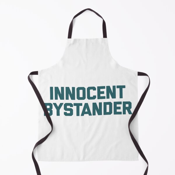 Item preview, Innocent Bystander Funny Saying Sarcastic designed and sold by Earthshaker-art.