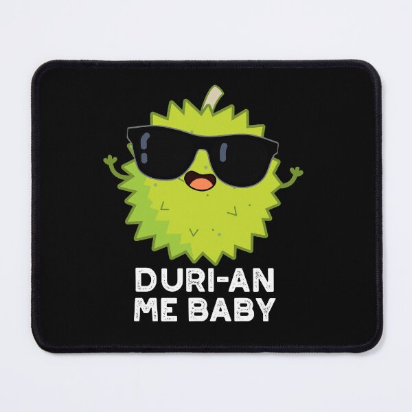 Item preview, Duri-an Me Baby Funny Durian Fruit Puns (Dark BG) designed and sold by punnybone.