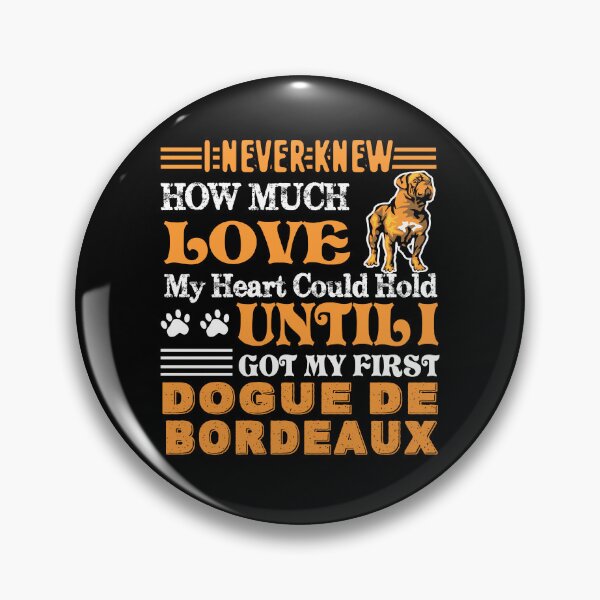 Item preview, I Love My Dogue De Bordeaux designed and sold by UnknownArtistt.