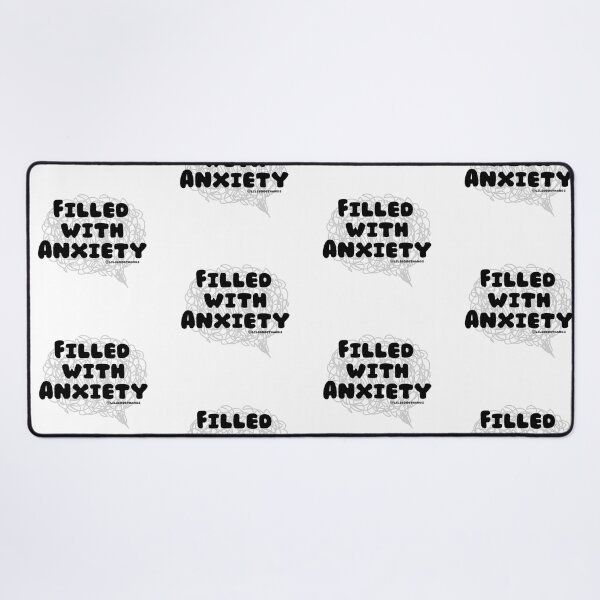 Item preview, Filled with Anxiety. v9 | lilsboobthangs designed and sold by lilsboobthangs.