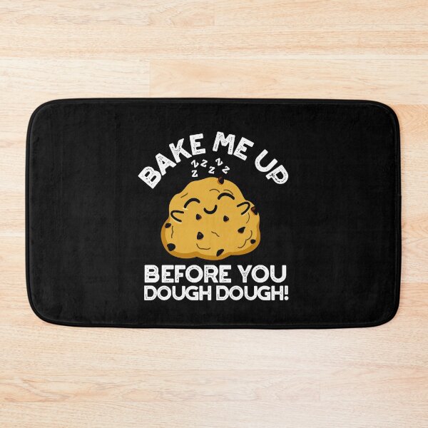 Item preview, Bake Me Up Before You Dough Dough Funny Baking Puns (Dark BG) designed and sold by punnybone.