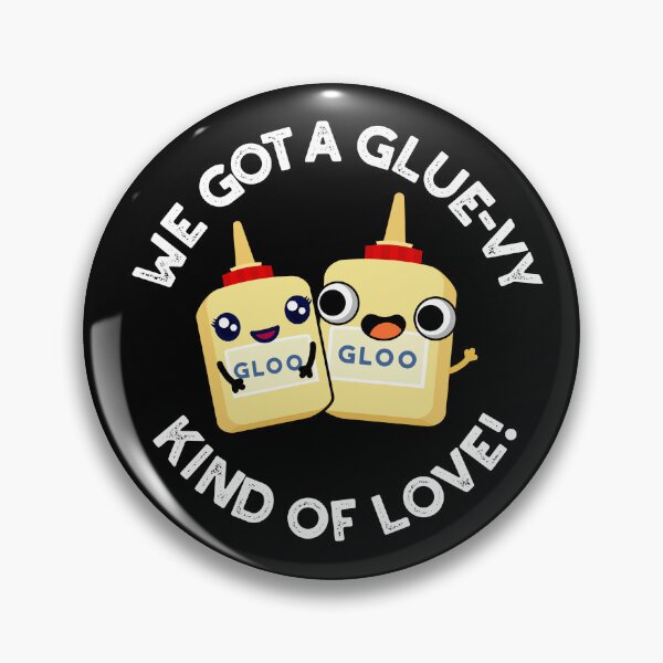 Item preview, We Got A Glue-vy Kind Of Love Funny Glue Puns (Dark BG) designed and sold by punnybone.