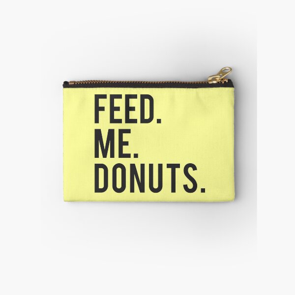 Item preview, Feed Me Donuts for Sweet Toothed T-shirts & Hoodies designed and sold by allsortsmarket.