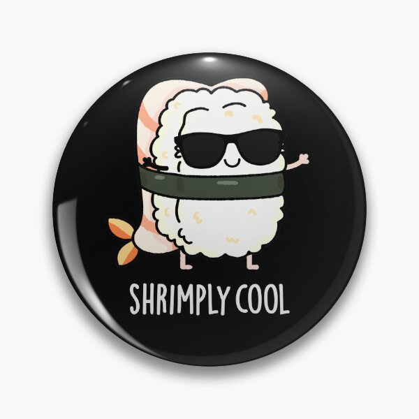 Item preview, Shrimply Cool Funny Shrimp Sushi Puns (Dark BG) designed and sold by punnybone.