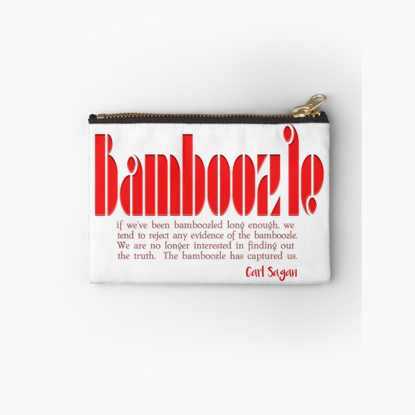 Item preview, Bamboozle - a quote designed and sold by bluehair.