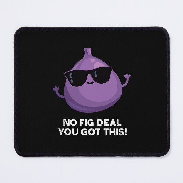 Item preview, No Fig Deal I Got This Funny Fruit Puns (Dark BG) designed and sold by punnybone.