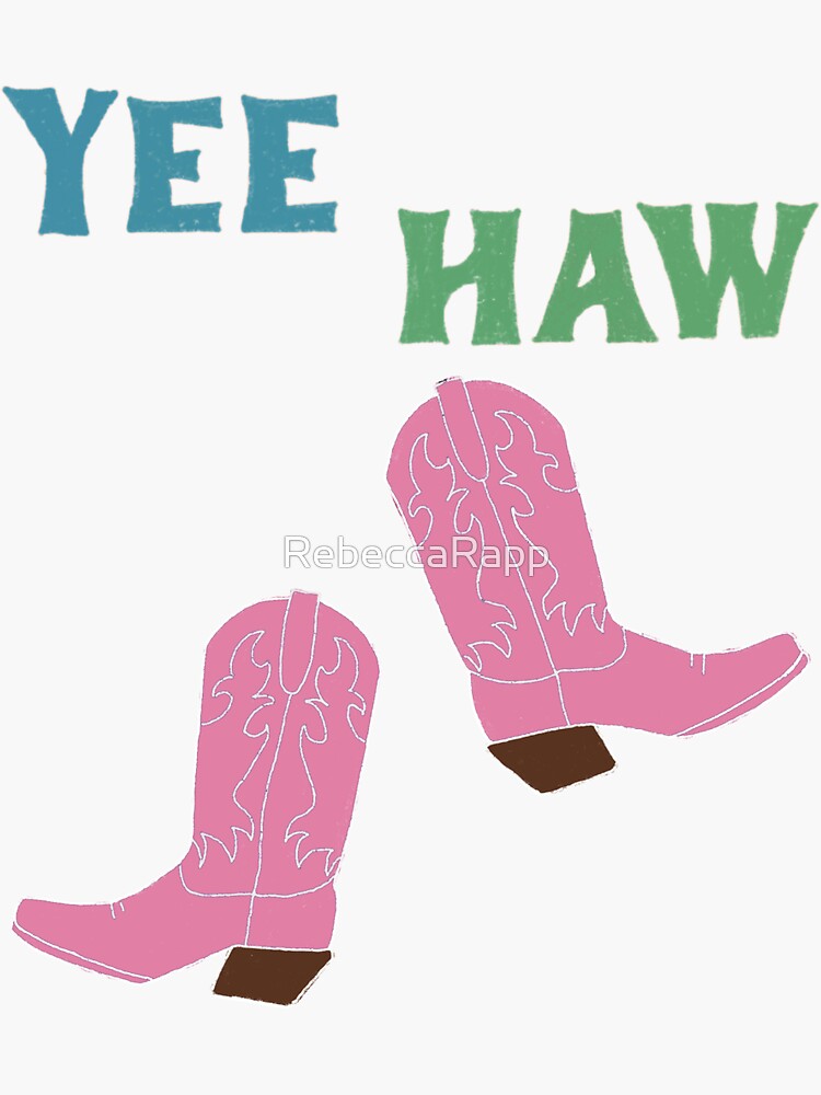 Yee Haw Sticker For Sale By Rebeccarapp Redbubble 4953