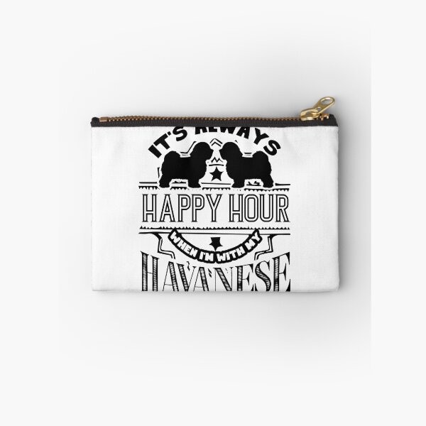 Item preview, It's Always Happy Hour When I'm With My Havanese designed and sold by UnknownArtistt.
