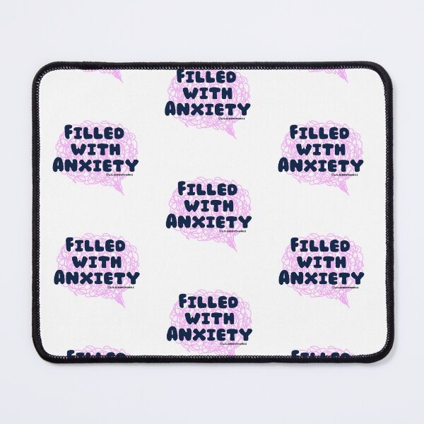 Item preview, Filled with Anxiety. v6 | lilsboobthangs designed and sold by lilsboobthangs.