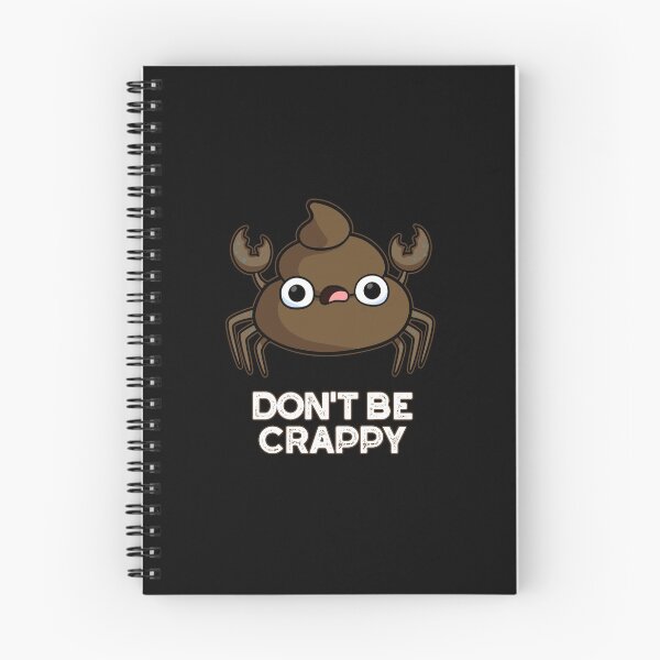 Item preview, Don't Be Crappy Funny Crab Poop Puns (Dark BG) designed and sold by punnybone.