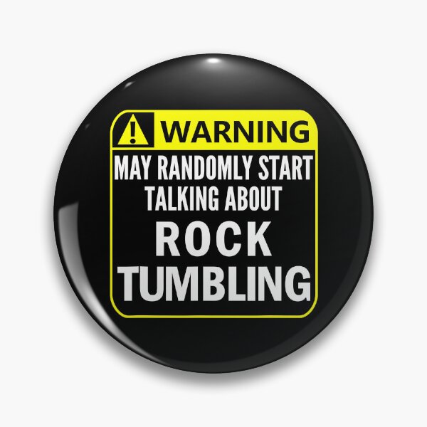 Item preview, Warning May Randomly Start Talking About Rock Tumbling designed and sold by Abaddon-art.