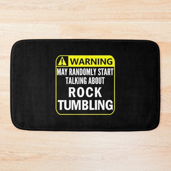Item preview, Warning May Randomly Start Talking About Rock Tumbling designed and sold by Abaddon-art.