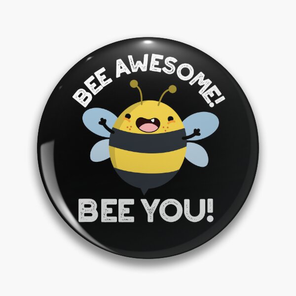 Item preview, Bee Awesome Bee You Positive Bug Puns (Dark BG) designed and sold by punnybone.