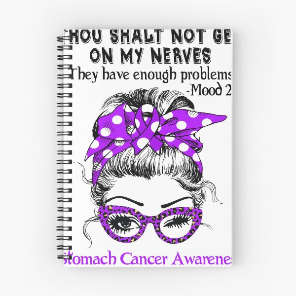 Item preview, Stomach Cancer Awareness - Thou Shalt Not Get On My Nerves they have enough problems designed and sold by Aaron309.