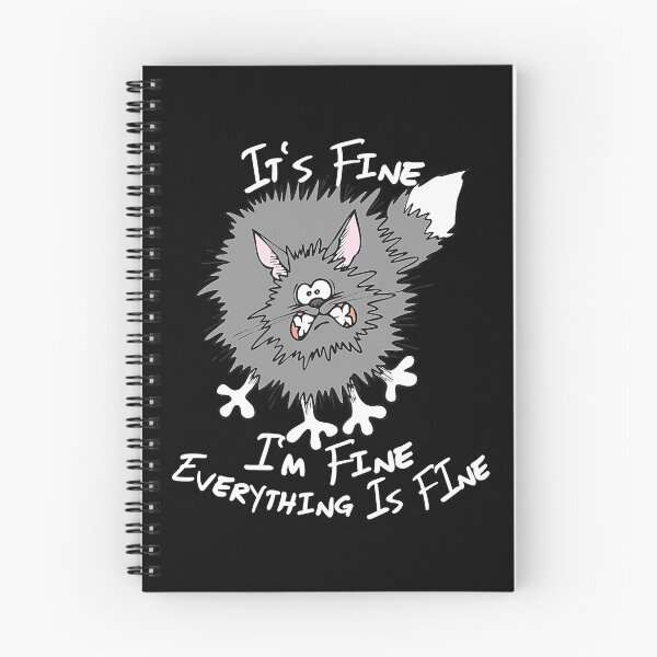 Item preview, Fluffy Cat It's Fine I'm Fine Everything Is Fine Funny Cat designed and sold by Abaddon-art.