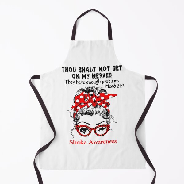 Item preview, Stroke Awareness - Thou Shalt Not Get On My Nerves they have enough problems designed and sold by Aaron309.