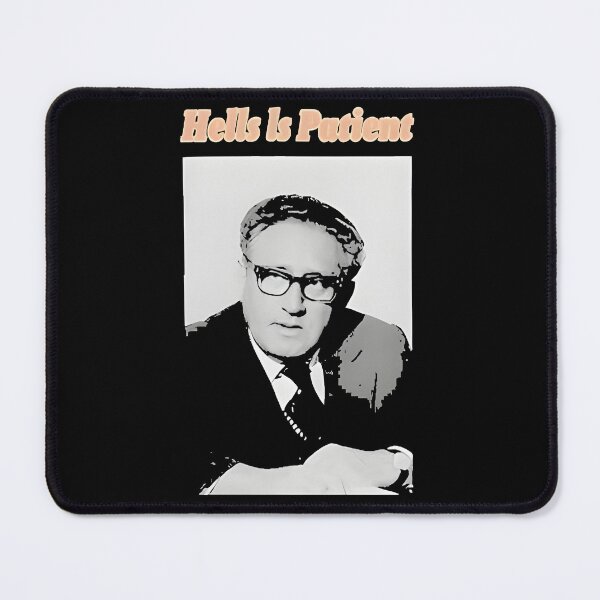 Item preview, Hell is patient Henry Kissinger  designed and sold by UnaChapm.