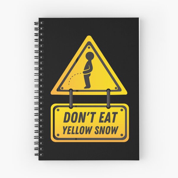 Item preview, Funny Quote - Don't Eat Yellow Snow - Sign designed and sold by Georgy09.