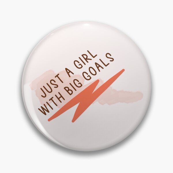 Item preview, Just A Girl With Big Goals designed and sold by bolimj.