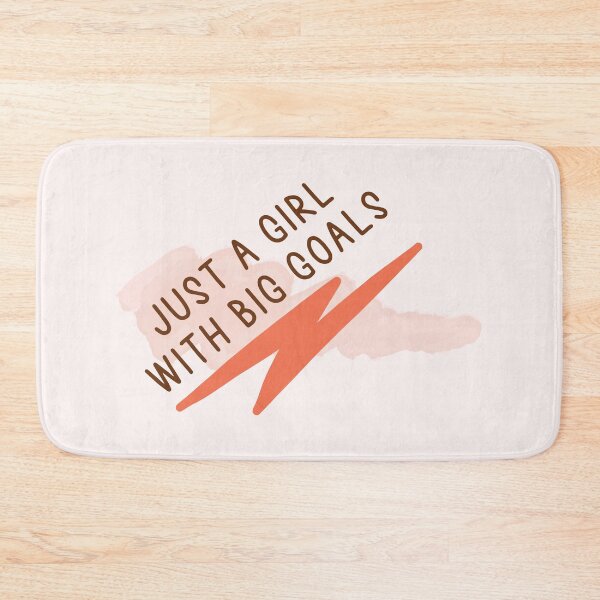 Item preview, Just A Girl With Big Goals designed and sold by bolimj.