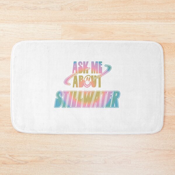 Item preview, Ask Me About Stillwater designed and sold by orlumbuspirate.