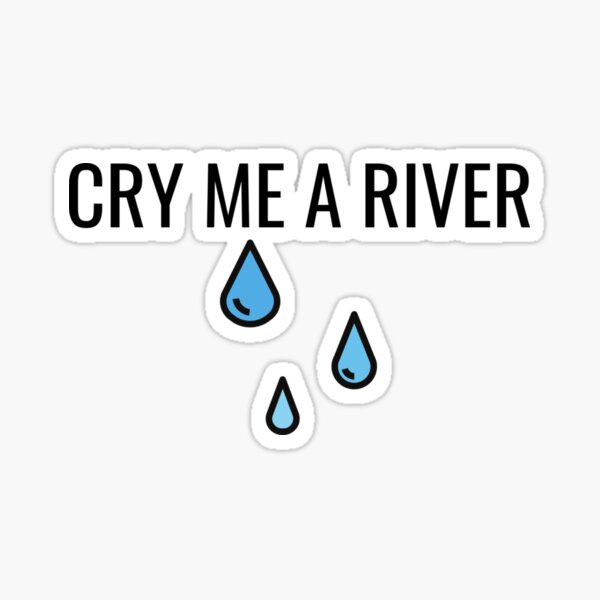 Justin Timberlake Quote: “Cry me a river, build a bridge, and get over it.”