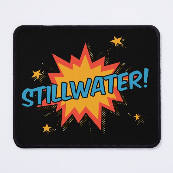 Item preview, Stillwater! designed and sold by orlumbuspirate.