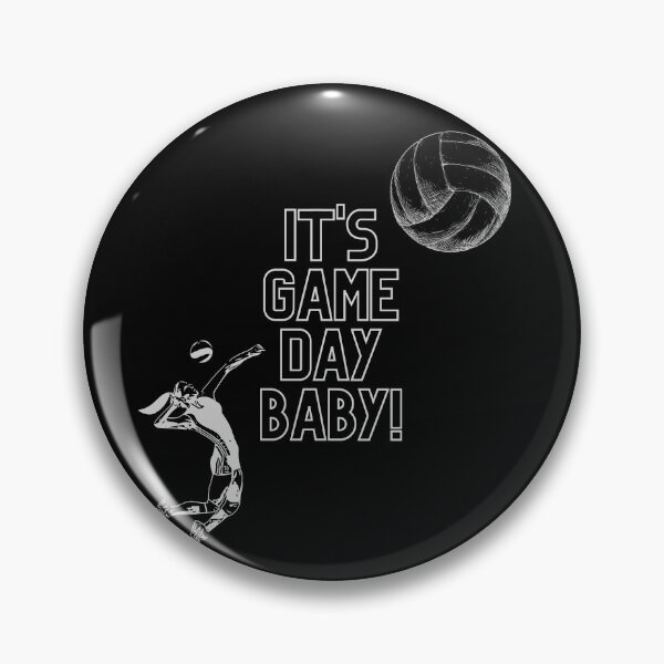 Item preview, IT'S GAME DAY BABY! (Volleyball) designed and sold by Hipnautical.