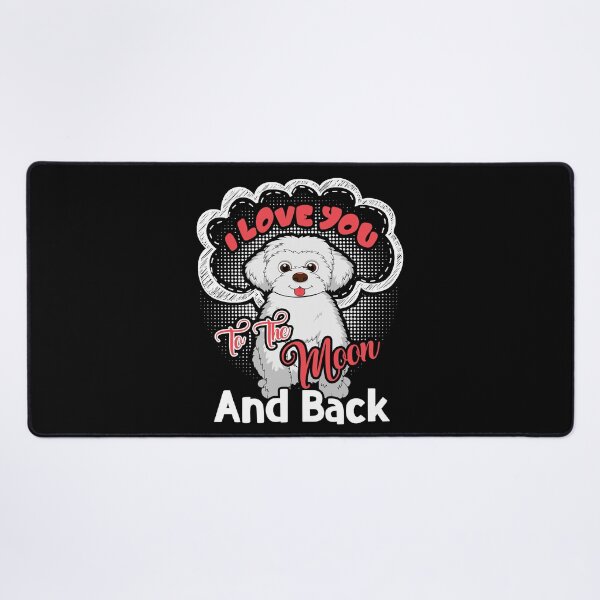 Item preview, Maltese I Love You To The Moon And Back designed and sold by UnknownArtistt.
