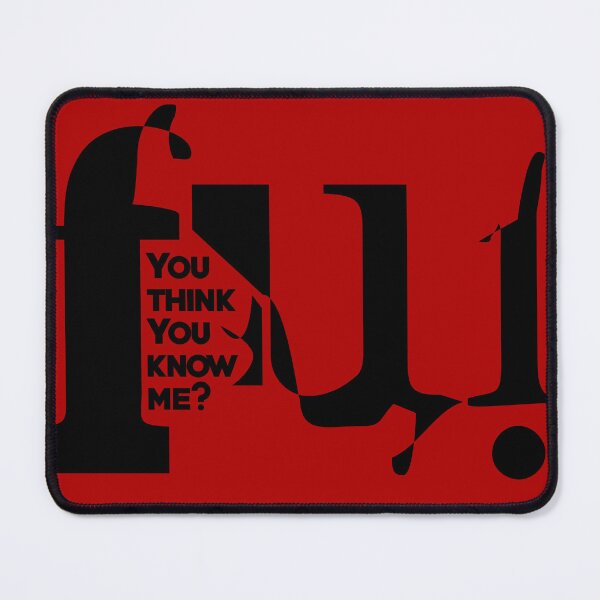 Item preview, FU know me designed and sold by romyrobis.