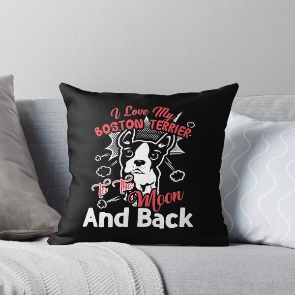 Item preview, I Love Boston Terrier To The Moon And Back designed and sold by UnknownArtistt.