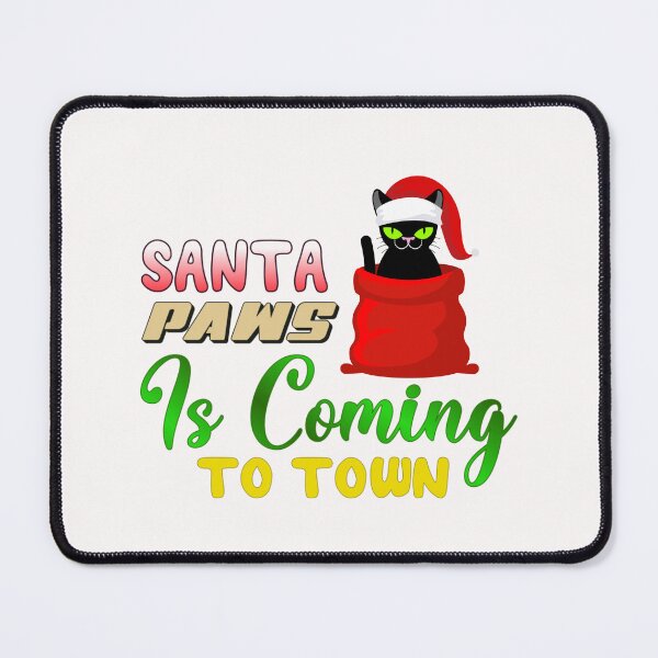 Item preview, Santa Paws Is Coming To Town- Cat designed and sold by SimplyCosmic11.