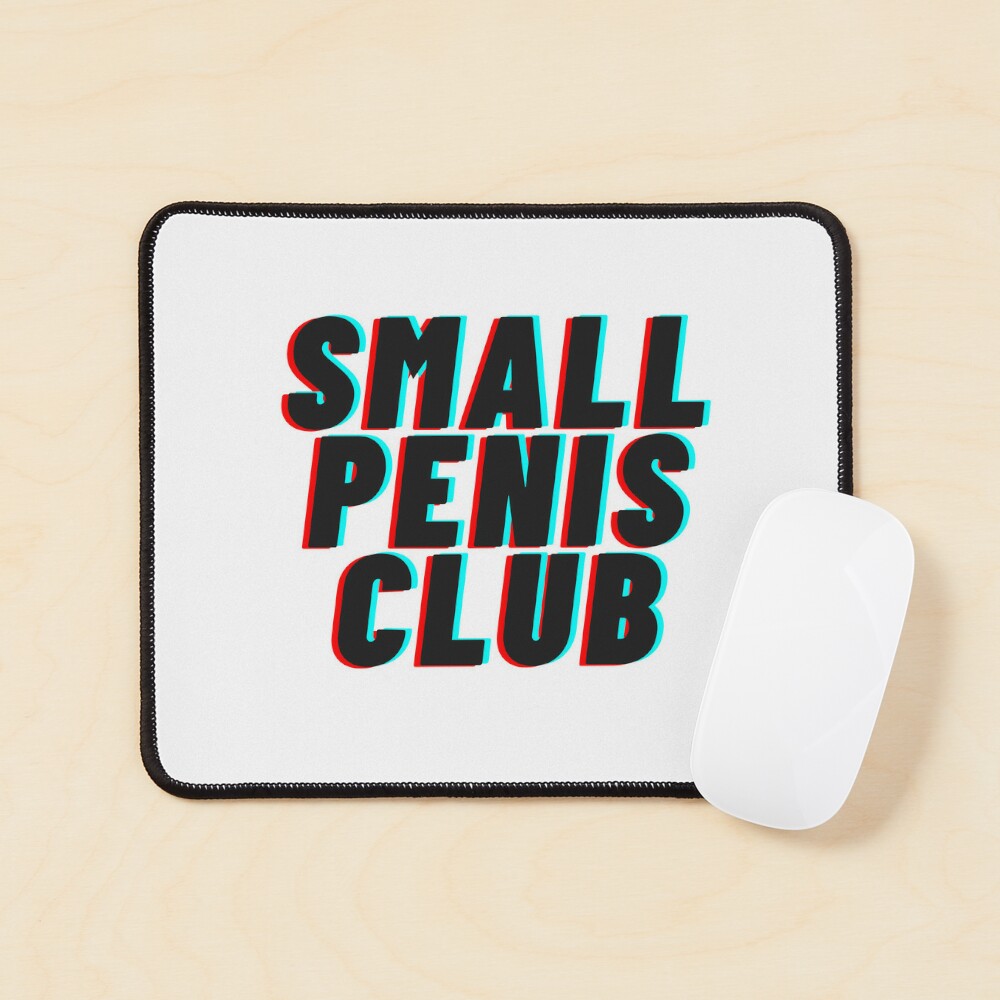 Small Penis Club