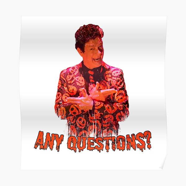 David S. Pumpkins - Any Questions? VI - White Poster