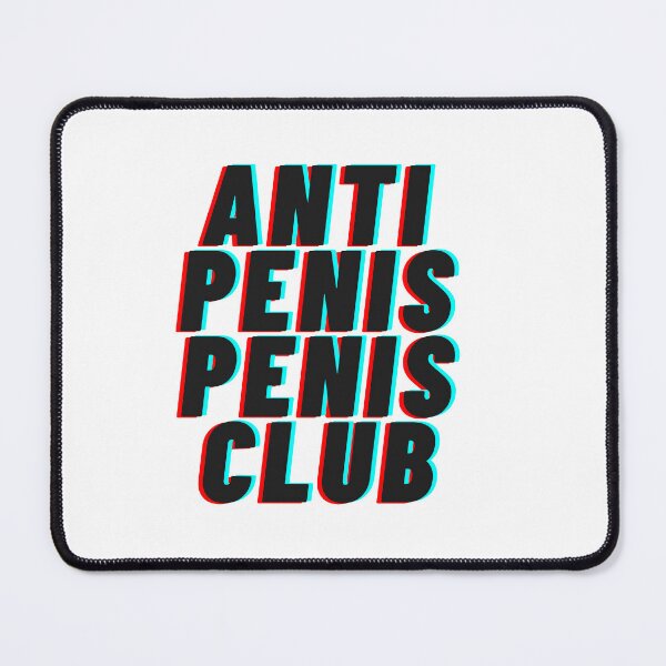 Item preview, Anti Penis Penis Club designed and sold by mollzfahdays.