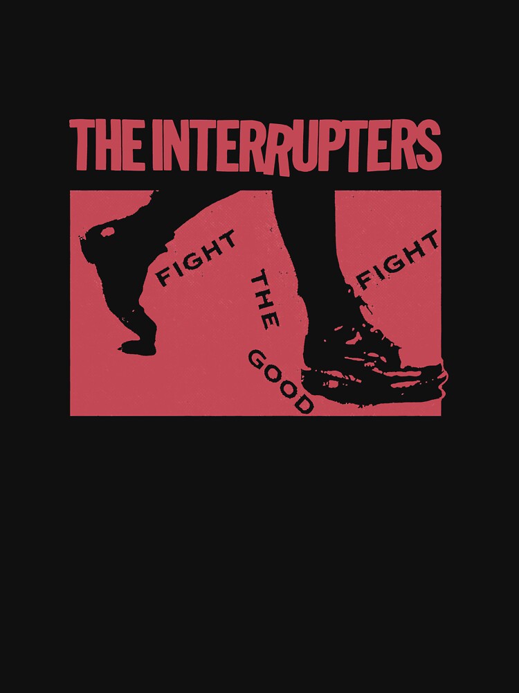 The interrupters rock band fight the good fight