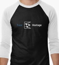 Don't Fuze the Hostage! Men's Baseball ¾ T-Shirt