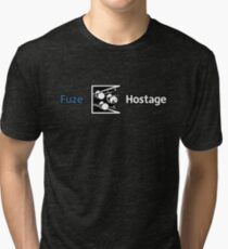 Don't Fuze the Hostage! Tri-blend T-Shirt
