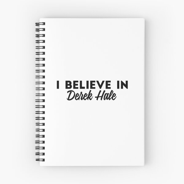 Item preview, I believe in Derek Hale designed and sold by sciles.