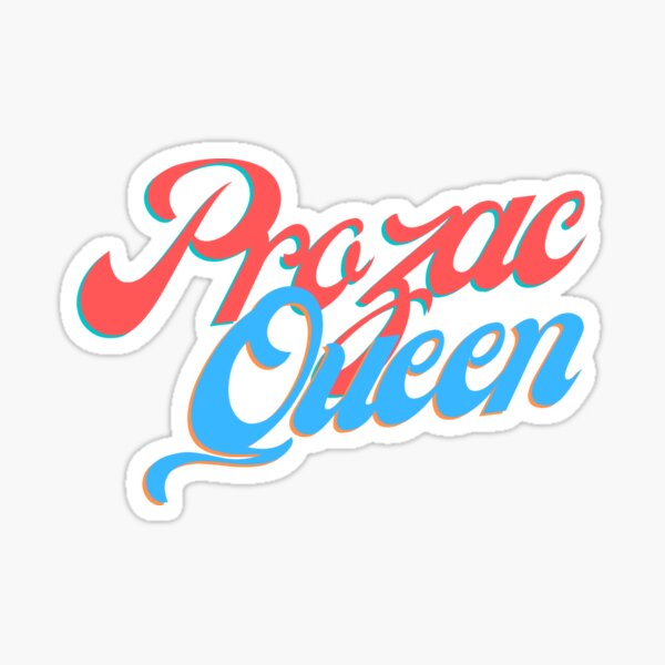 Prozac Queen Sticker
