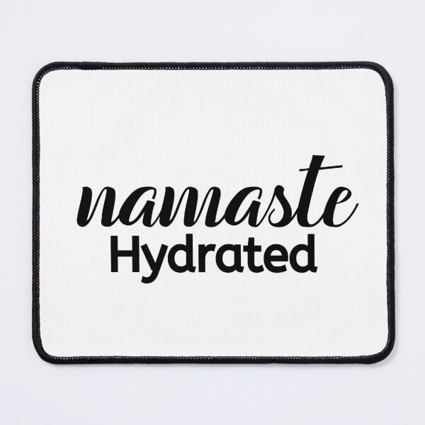 Item preview, Namaste  Hydrated Drink Water designed and sold by Loveart60.
