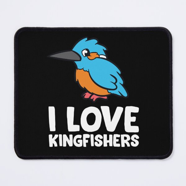 Item preview, Kingfisher - I love kingfishers designed and sold by Mohja-Design.