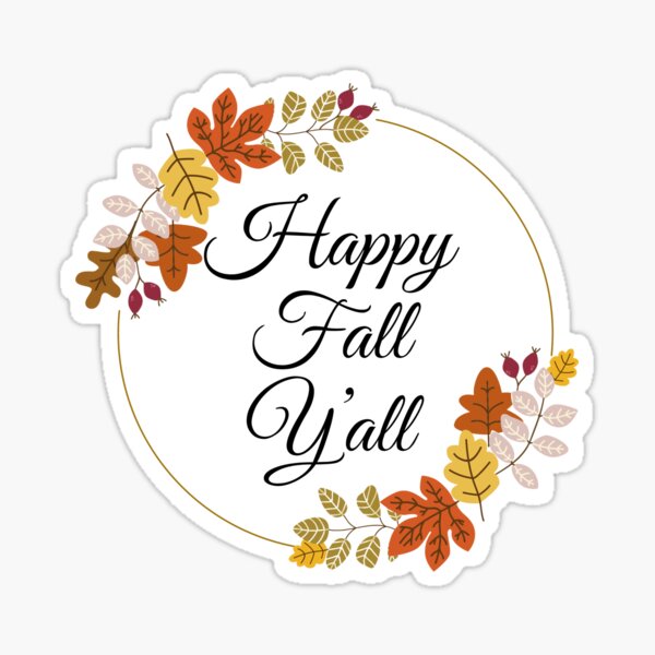 Item preview, Happy Fall Y’all  designed and sold by Exhibit-D.
