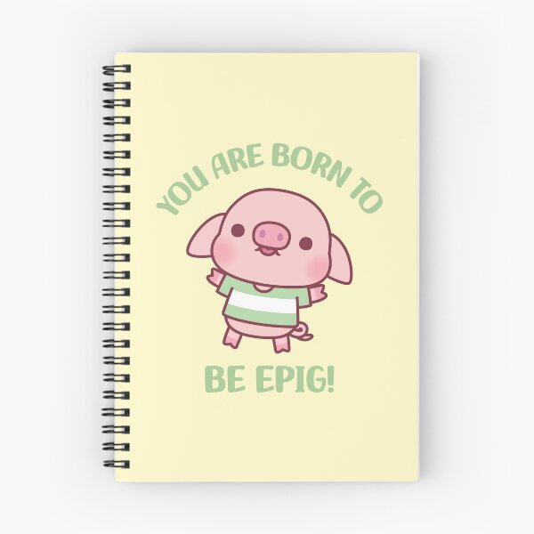 Item preview, Cute Little Pig Born To Be Epig Motivational Pun designed and sold by rustydoodle.