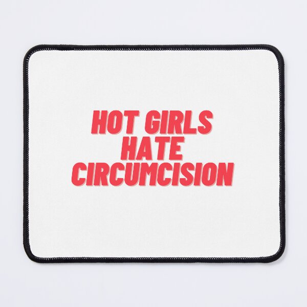 Item preview, Hot girls hate circumcision designed and sold by mollzfahdays.