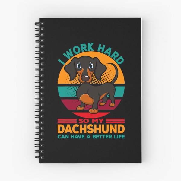 Item preview, I Work hard So My Dachshund Can Have a Better Life Funny Dog Lover designed and sold by ArcWarden-art.