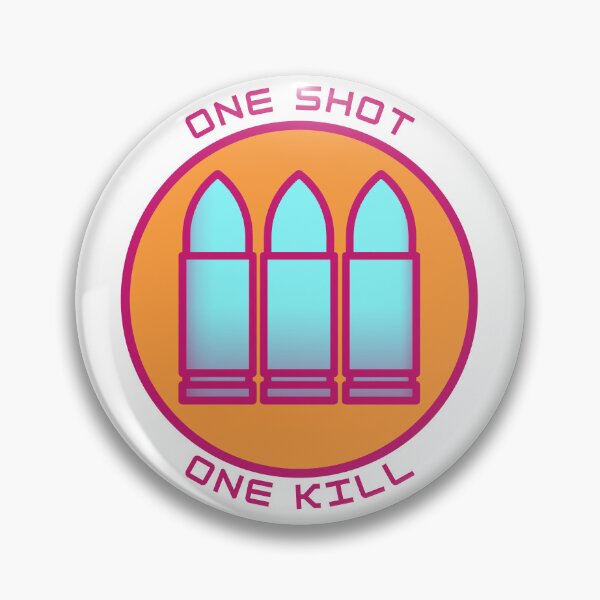 Item preview, One Shot, One Kill - DPS - Gaming designed and sold by PVSKI.