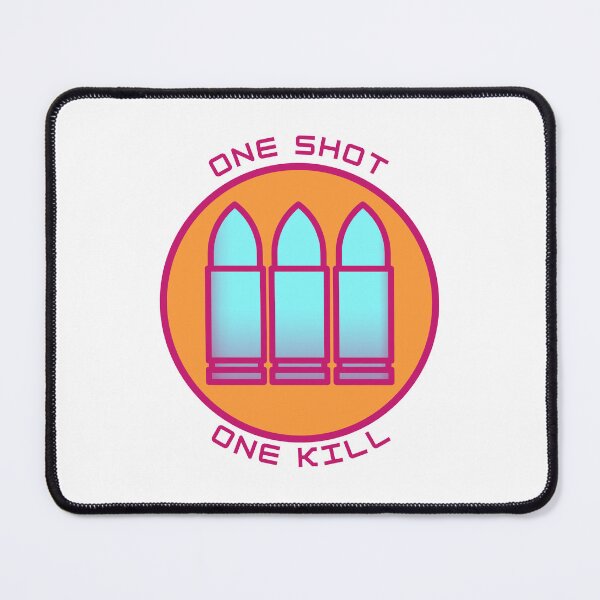 Item preview, One Shot, One Kill - DPS - Gaming designed and sold by PVSKI.