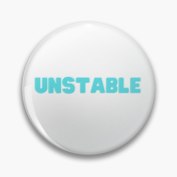 Item preview, Unstable designed and sold by mollzfahdays.
